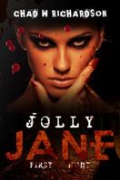 Jolly Jane: First Hunt 1732481628 Book Cover