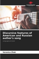 Discursive features of American and Russian author's song 6205312166 Book Cover