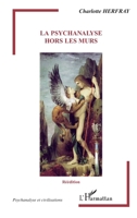 La psychanalyse hors les murs 2296007996 Book Cover