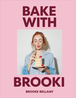 Bake with Brooki B0GSM2S42X Book Cover