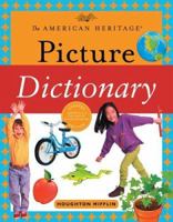 The American Heritage Picture Dictionary 0547215967 Book Cover