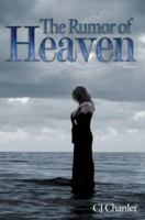 The Rumor of Heaven 0595679269 Book Cover