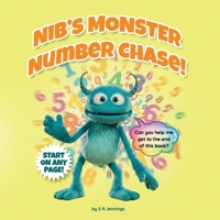 Nib's Monster Number Chase! (Nib's Monster Adventures) B0FC5ZS5PB Book Cover