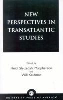 New Perspectives in Transatlantic Studies 0761821643 Book Cover