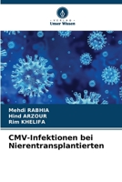 CMV-Infektionen bei Nierentransplantierten (German Edition) 6208139473 Book Cover