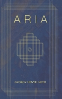 Aria: Book 1 of the Scintillance Theory B097XH52L5 Book Cover