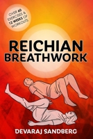 Reichian Breathwork (Bioenergetics & Reichian Therapy with Devaraj) B0BW2GVYZL Book Cover