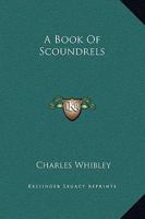 A Book of Scoundrels 1595400125 Book Cover