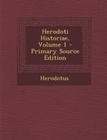 Herodoti Historiae, Volume 1 1017637822 Book Cover