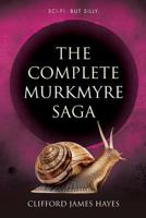 The Complete Murkmyre Saga 1482350165 Book Cover