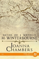 Recueil des 4 nouvelles M. Winterbourne (French Edition) 2384403001 Book Cover