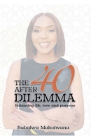 The After-40 Dilemma 0946317046 Book Cover