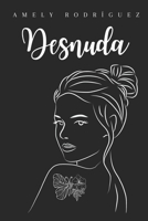 Desnuda B0C9SBNWJQ Book Cover