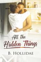 All the Hidden Things 1792671687 Book Cover