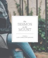 Sermon on the Mount: A Study on God's Upside-Down Kingdom 195018501X Book Cover