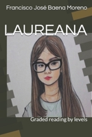 LAUREANA: Graded reading by levels B0CHGP2PYX Book Cover