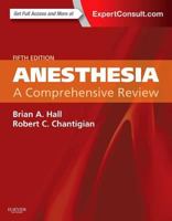 Anesthesia: A Comprehensive Review 0815141920 Book Cover