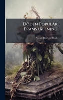 Döden Populär Framställning (Swedish Edition) 1024740234 Book Cover