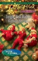 Jingle Bell Babies 0373875665 Book Cover