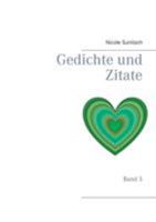 Gedichte und Zitate: Band 3 3743112884 Book Cover