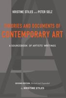 Theories and Documents of Contemporary Art: A Sourcebook of Artists' Writings (California Studies in the History of Art) 0520202538 Book Cover