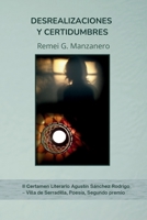 Desrealizaciones y certidumbres: (II Certamen Poesía Agustín Sánchez Rodrigo-Villa de Serradilla) (Spanish Edition) B0FB43Z9DN Book Cover
