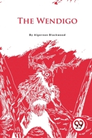 The Wendigo 8027274680 Book Cover