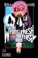 What Fresh Hell is This?! (THUMBverse) B0CP1LNZ5X Book Cover