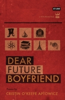 Dear Future Boyfriend 1935904701 Book Cover