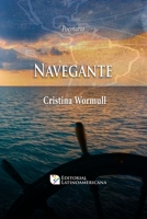 Navegante: Poemario (Editorial Latinoamericana) 9560908367 Book Cover