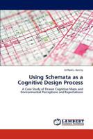 Using Schemata as a Cognitive Design Process 3845443022 Book Cover