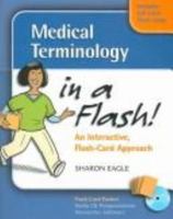 Medical Terminology in a Flash!: An Interactive Flash-Card Approach 0803613660 Book Cover