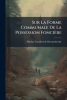 Sur La Forme Communale De La Possession Foncière 1147219788 Book Cover