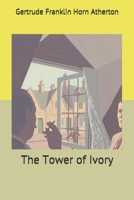 Tower of Ivory 1720324042 Book Cover