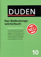 Der Duden in 12 Bäden, Band 10: Das Bedeutungswörterbuch 3411209119 Book Cover