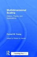 Multidimensional Scaling: History, Theory, and Applications 1138462543 Book Cover