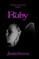 Ruby: The Pixy Dust Diaries (Volume 1) 1448662427 Book Cover