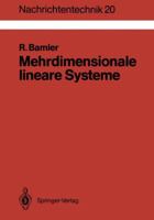 Mehrdimensionale Lineare Systeme: Fourier-Transformation Und ?-Funktionen 3540510699 Book Cover