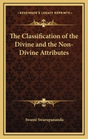 The Classification Of The Divine And The Non-Divine Attributes 1162816481 Book Cover