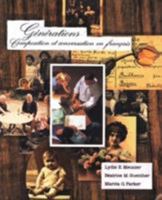 Générations : composition et conversation en français 003024627X Book Cover