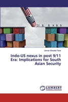 Indo-US nexus in post 9/11 Era: Implications for South Asian Security 6200101566 Book Cover