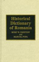 Historical Dictionary of Romania 0810831791 Book Cover