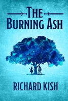 The Burning Ash 1836884974 Book Cover