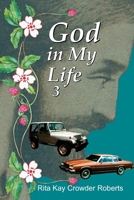 God in My Life 3 1479616796 Book Cover