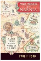 Pocket Companion to Narnia: A Guide to the Magical World of C.S. Lewis (Narnia®) 0060791284 Book Cover
