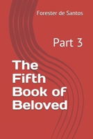 El Quinto Libro de Amado: Parte 3 B08W6P2K6D Book Cover