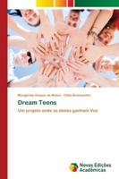 Dream Teens 6202558490 Book Cover