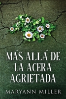 Ms All De La Acera Agrietada 4824100755 Book Cover