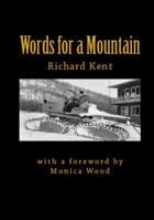 Words for a Mountain 0986019143 Book Cover