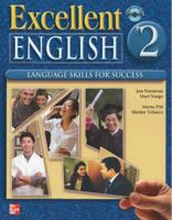 Excellent English Level 2 Student Book with Audio Highlights and Workbook with Audio CD Pack: Language Skills for Success 007805205X Book Cover